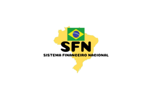 Sistema financeiro nacional, bancos, bacen, cvm, cmn.